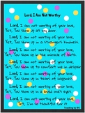 PRAYER Poster:  "Lord, I Am Not Worthy" (Neon Aqua Color)
