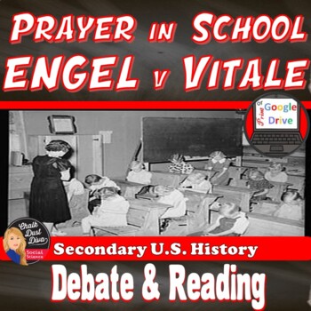 Preview of PRAYER in SCHOOL | ENGLE v VITALE | Debate | Reading | Print & Digital