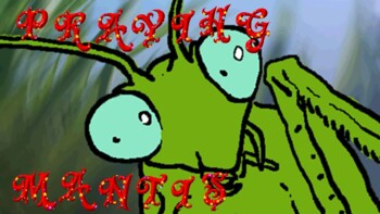 Preview of PRAYING MANTIS!  -- LESSON and FUN SONG (and quiz)
