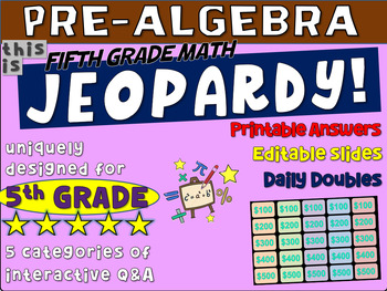 Preview of PRE-ALGEBRA CONCEPTS - Fifth Grade MATH JEOPARDY! handouts & Game Slides