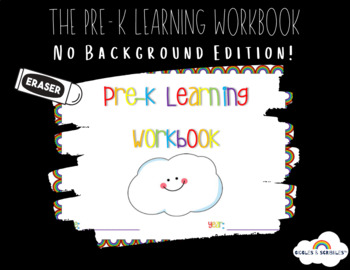 Preview of PRE-K LEARNING WORKBOOK (No Background)