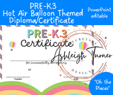 PRE-K3 Diploma / Certificate Hot Air Balloon Theme / Oh th