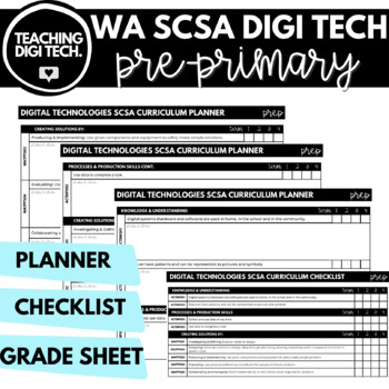 Preview of PRE-PRIMARY WA SCSA Digital Technologies Curriculum Planner, Checklist & Grade