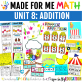 Unit 8: Basic Addition (Made For Me Math)