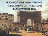 PRECONDITIONS AND CAUSES OF THE BEGINNING OF THE RUSSIAN-F