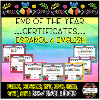 Preview of PREK-5TH GRADE EDITABLE END OF THE YEAR CERTIFICATE (BILINGUAL