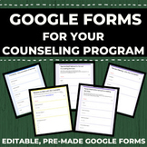 PREMADE Editable Google Forms for Counseling Program - BUNDLE