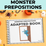 Monster Prepositions Adapted Book Task Cards Printable Digital
