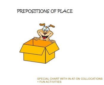 Preview of PREPOSITIONS OF PLACE -distance learning lesson/collocation chart/activities
