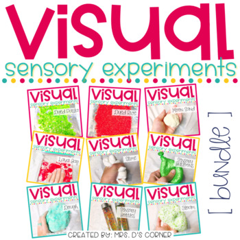 Preview of Visual Sensory Experiments { BUNDLE of 9 Sensory Activities }