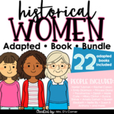 Women's History Adapted Book Bundle | 22 Famous Women of History