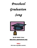 Preschool Graduation Song!