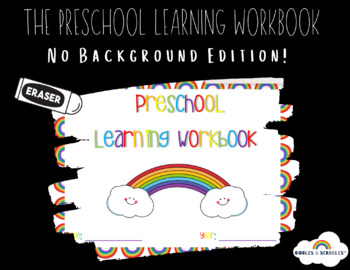 Preview of PRESCHOOL LEARNING WORKBOOK (No Background)