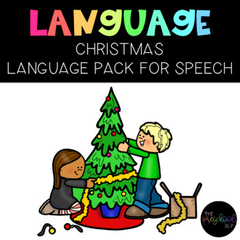 Preview of Speech Therapy: Christmas Language Pack, Preschool, Autism, & SPED