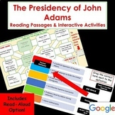 PRESIDENT JOHN ADAMS - Differentiated Close Read, Interact