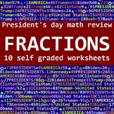 PRESIDENT'S DAY MATH REVIEW - OPERATIONS WITH FRACTIONS