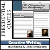 Presidential Quotes for Creative Writing from America's Le