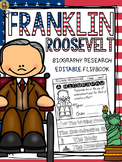 PRESIDENTS DAY: BIOGRAPHY: FRANKLIN ROOSEVELT
