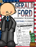 PRESIDENTS DAY: BIOGRAPHY: GERALD FORD