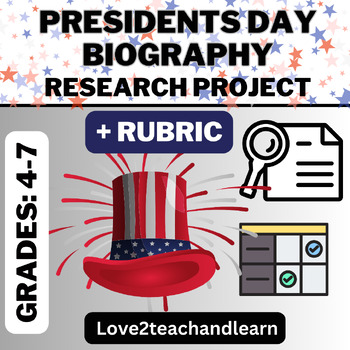 Preview of PRESIDENTS DAY Biography Research Project with RUBRIC (Washington Lincoln Trump)
