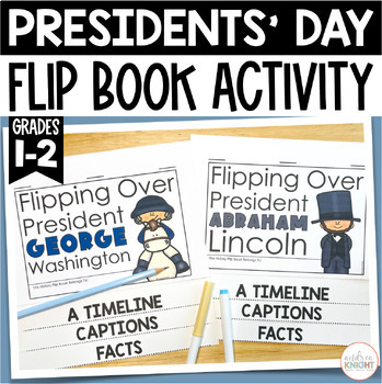 Preview of Presidents' Day - George Washington and Abraham Lincoln Flip Book Activities