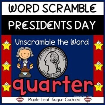 Preview of PRESIDENTS DAY WORD SCRAMBLE!! Washington * Lincoln * Symbols *Vocabulary FUN!!!