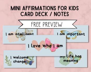 Preview of PREVIEW - Mini Affirmations for Kids Card Deck BUTTERFLIES | Growth Mindset