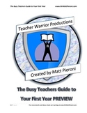 PREVIEW TO The Busy Teachers Guide to Your First Year