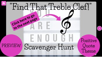 Preview of PREVIEW- Treble Clef Digital Scavenger Hunt- Positive Quote Themed-  Music Game