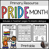 PRIDE MONTH and SELF-LOVE for Little Learners (K-3)
