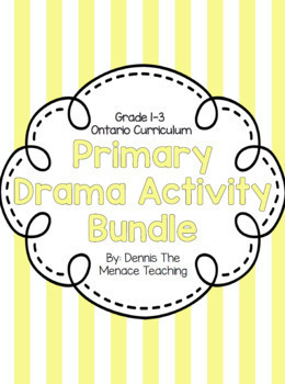 Preview of PRIMARY Drama Activity BUNDLE Gr. 1-3 (Ontario Curriculum)