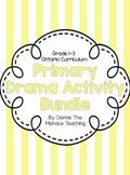 PRIMARY Drama Activity BUNDLE Gr. 1-3 (Ontario Curriculum)