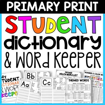 Preview of Student Dictionary: Dolch & Fry Sight Words, Themed Words, & MUCH MORE