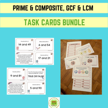 Preview of PRIME AND COMPOSITE NUMBERS, GCF AND LCM TASK CARDS BUNDLE