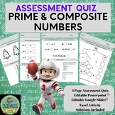 PRIME & COMPOSITE NUMBERS * Assessment Quiz * 4th Grade Mi