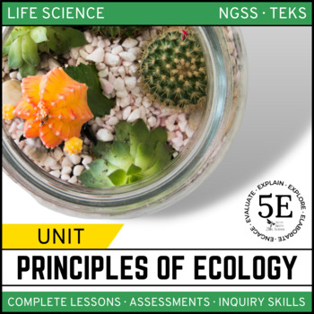 Preview of Principles of Ecology Unit - 5E Model