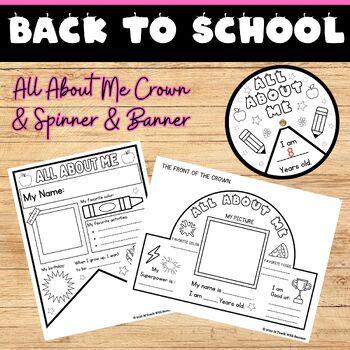 PRINTABLE All About Me Banner & Spinner & Crown | Back To School Crafts