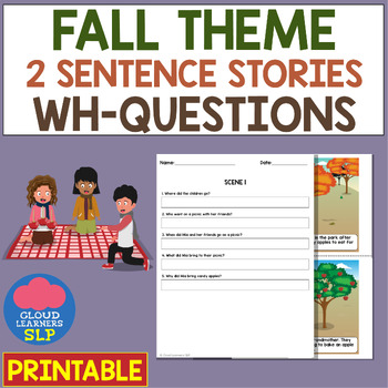 PRINTABLE Fall Theme 2 Sentence Stories Wh-Questions Vol 2 | TPT