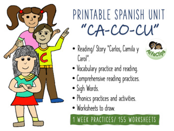 Preview of PRINTABLE SPANISH UNIT / CA-CO-CU SYLLABLES /"Carlos, Camila and Carol"