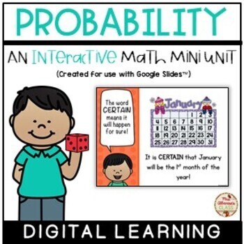 Preview of PROBABILITY Interactive Mini-Unit (Digital Learning) {Google Slides™/Classroom™}