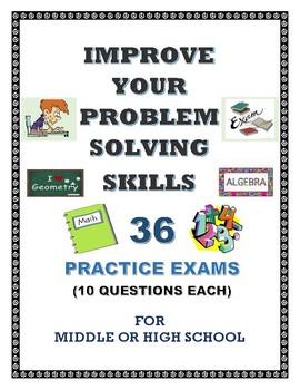 Preview of PROBLEM-SOLVING SKILLS  EXAMS (1 - 36)