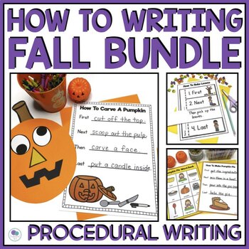 Preview of Fall How To Writing Prompts Procedural Writing Activities For 1st Grade