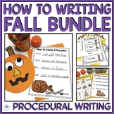 Fall How To Writing Prompts Procedural Writing Activities 