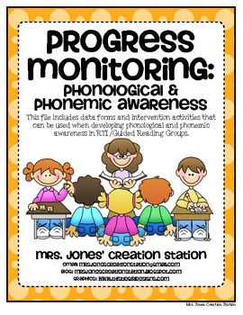 Preview of PROGRESS MONITORING: PHONOLOGICAL AND PHONEMIC AWARENESS