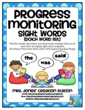 PROGRESS MONITORING: SIGHT WORDS {DOLCH WORD LIST}