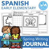 Spanish Daily Writing Journal for Elementary - SPRING Edition