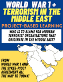 PROJECT-BASED LEARNING: World War 1/Modern Day Terrorism