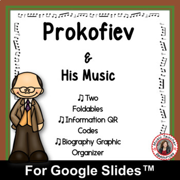 Preview of PROKOFIEV Biography Research Activities for use with Google Classroom™