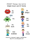 PROMPT Therapy: Jaw Control, Simple Vowel and CV Words, Ap