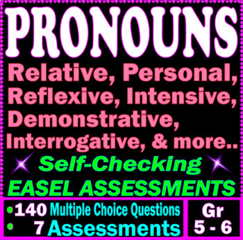 Preview of PRONOUNS. Personal, Possessive, Relative. Self-Checking EASEL 5th-6th Grade ELA